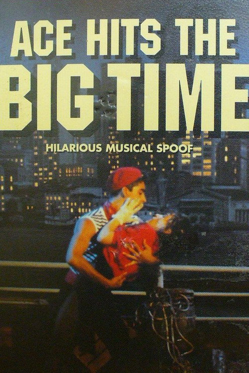 Ace Hits The Big Time Poster