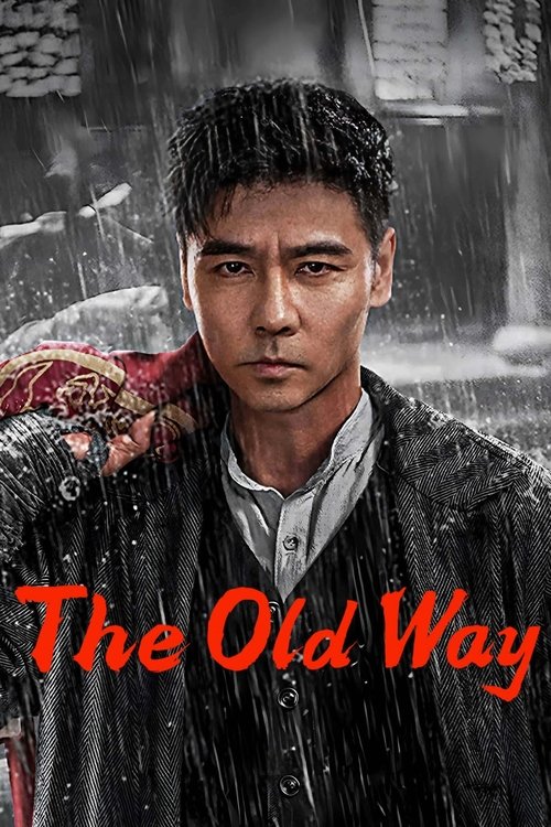 The Old Way Poster