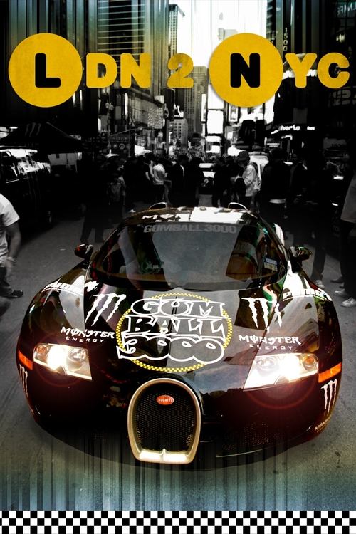 Gumball 3000: LDN 2 NYC Poster