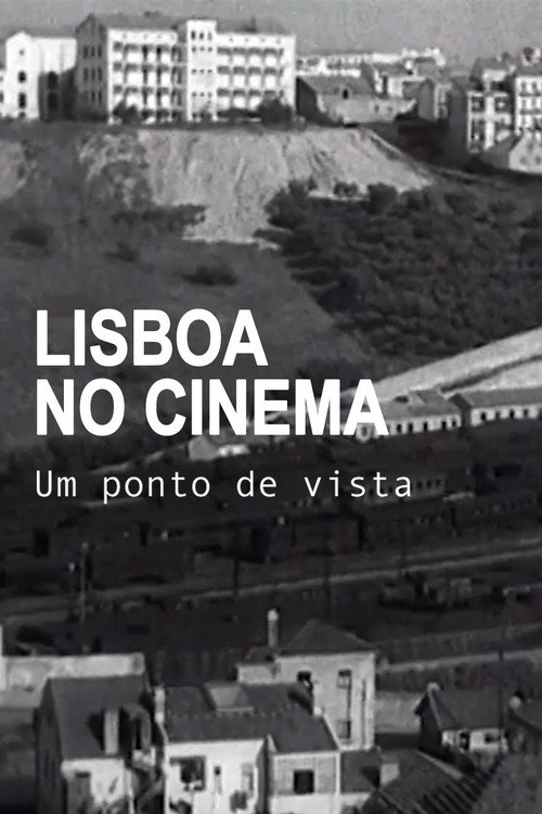 Lisboa no Cinema, Um Ponto de Vista Poster