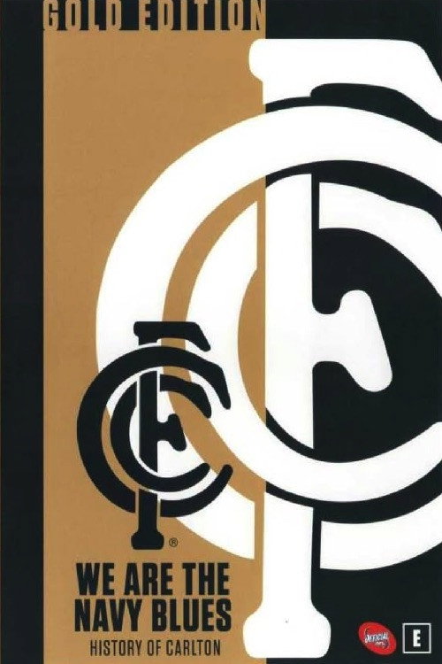 We Are the Navy Blues: History of Carlton Poster