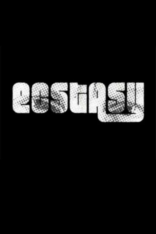 Ecstasy Poster
