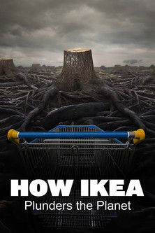 How Ikea Plunders the Planet Poster
