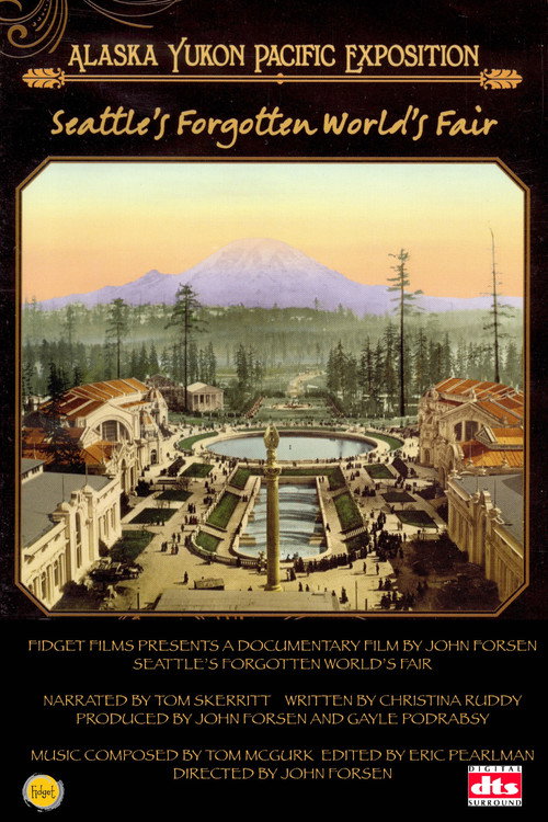Seattle’s Forgotten World’s Fair: The Alaska-Yukon-Pacific Exposition Poster