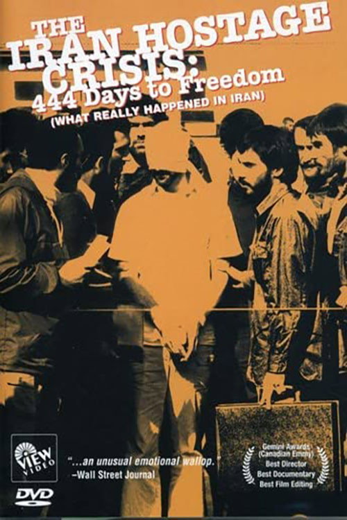 444 Days to Freedom: What Really Happened in Iran Poster
