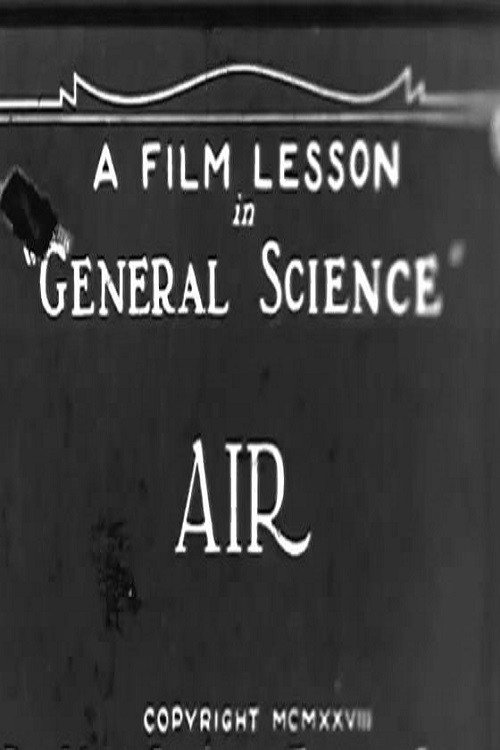 Air: A Film Lesson In "General Science" Poster