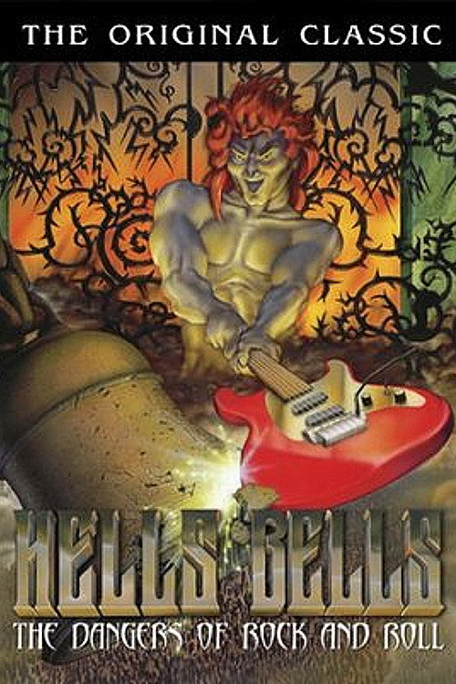 Hell's Bells: The Dangers of Rock 'N' Roll Poster
