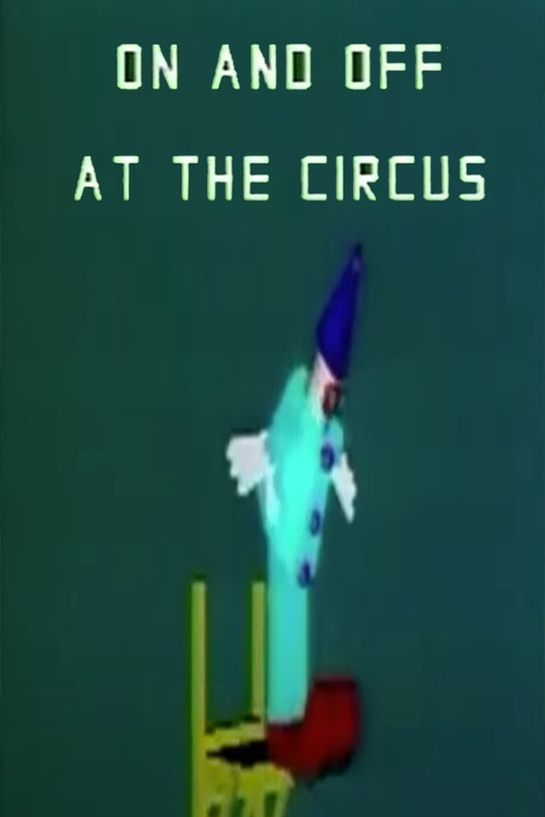 On and Off at the Circus Poster