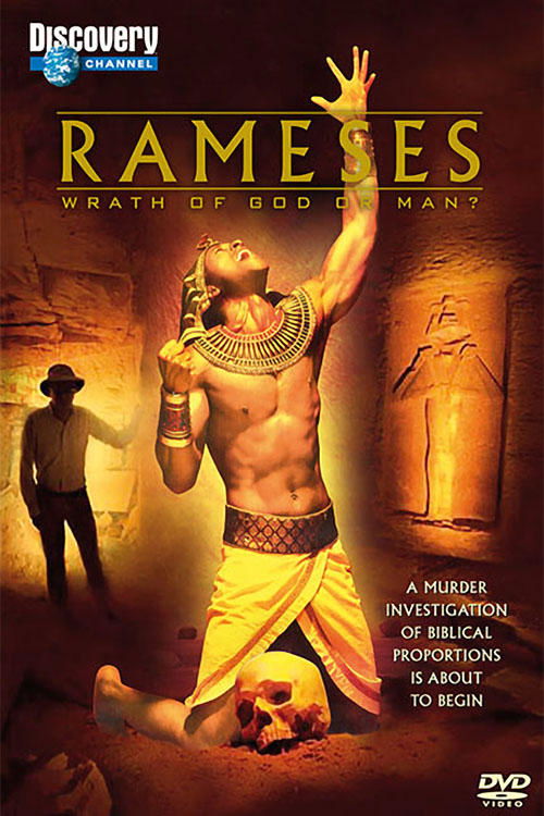 Rameses: Wrath Of God Or Man? Poster