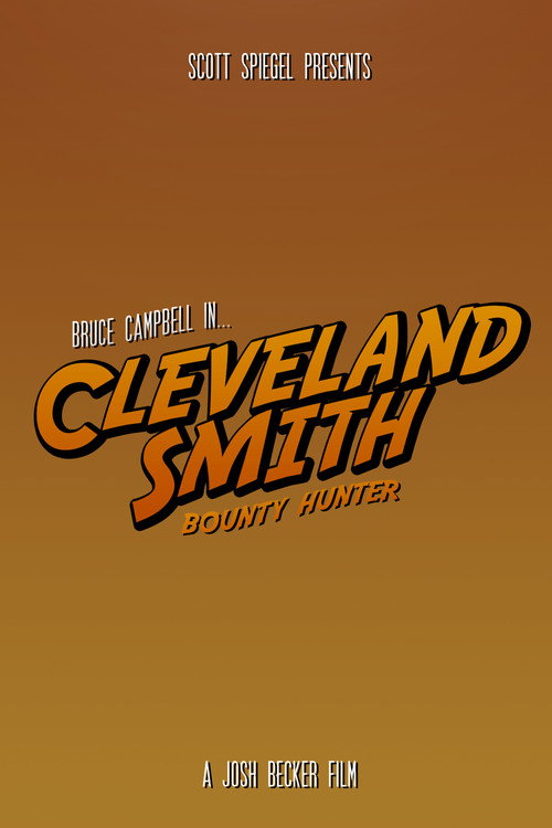 Cleveland Smith, Bounty Hunter Poster