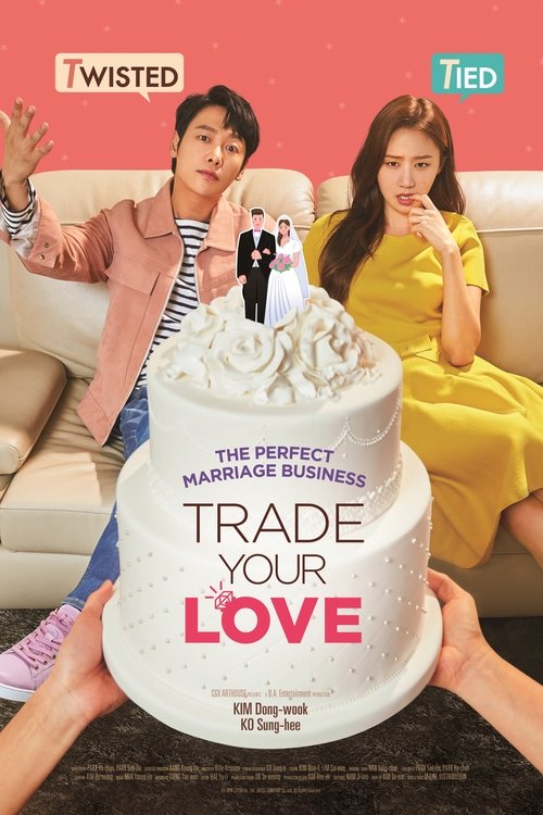 Trade Your Love Poster