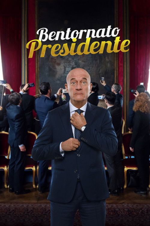 Welcome Back Mr. President Poster