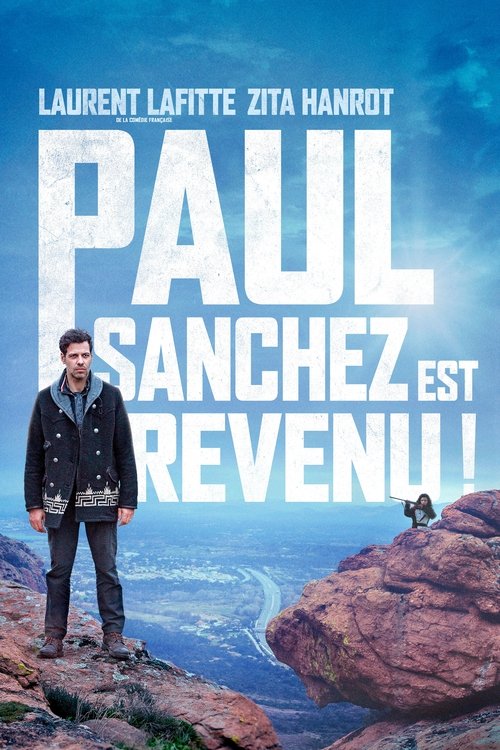 Paul Sanchez Is Back! Poster