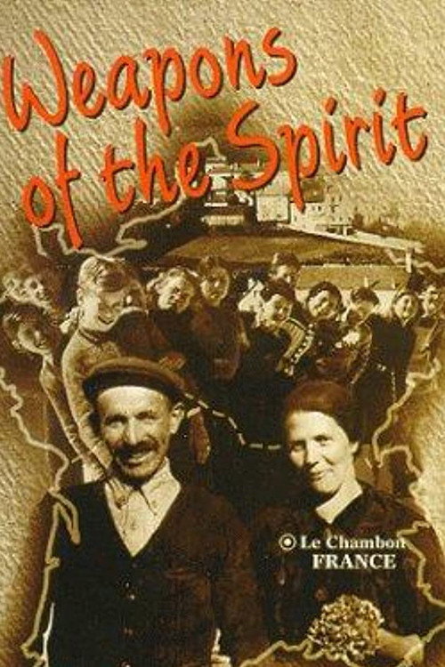 Weapons of the Spirit Poster