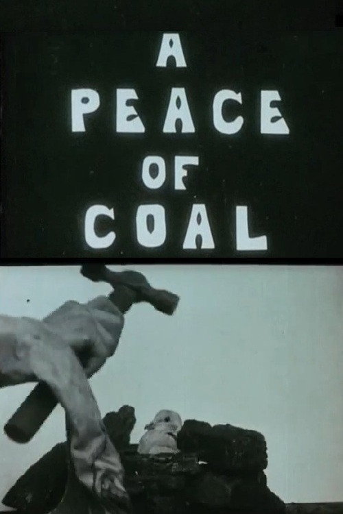 A Peace of Coal Poster