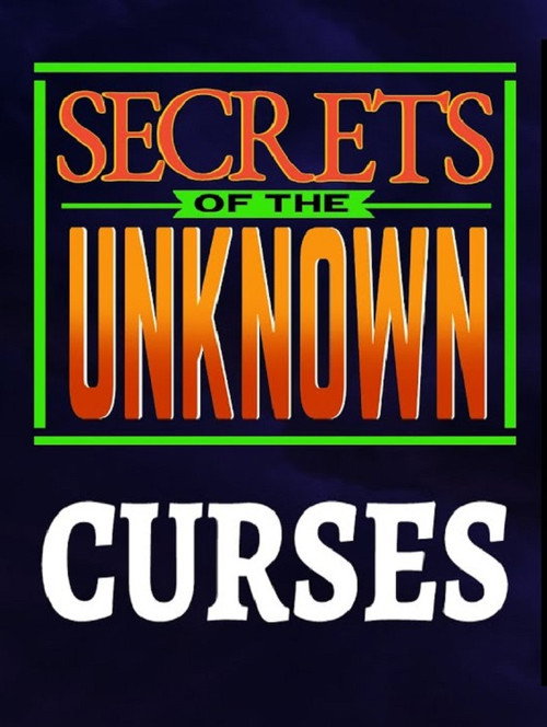Secrets of the Unknown: Curses Poster