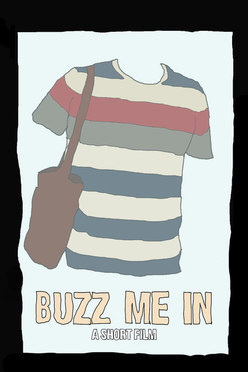 Buzz Me In Poster