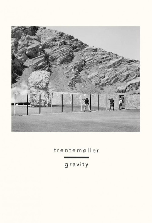 Gravity - Trentemøller Poster