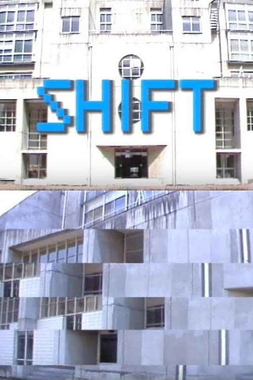 Shift Poster