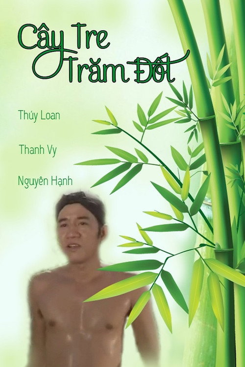 Cây Tre Trăm Đốt Poster