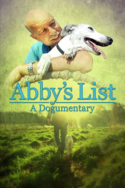 Abby’s List: A Dogumentary Poster