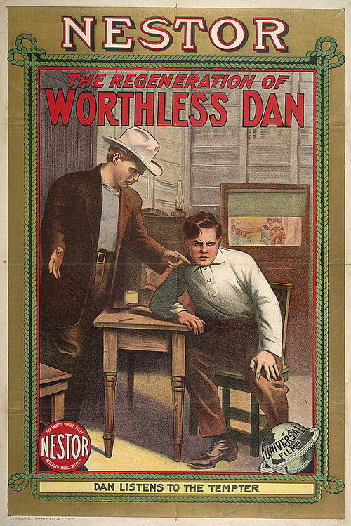 The Regeneration of Worthless Dan Poster