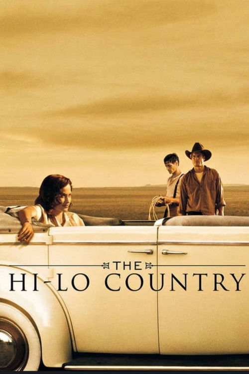 The Hi-Lo Country Poster