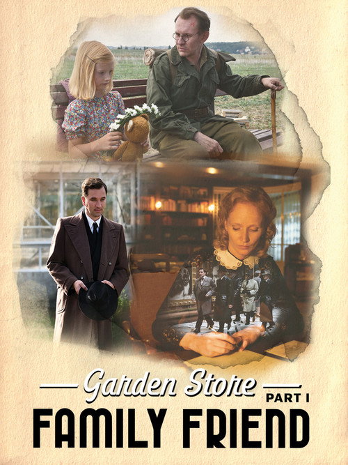 Garden Store - Part 1: Family Friend Poster
