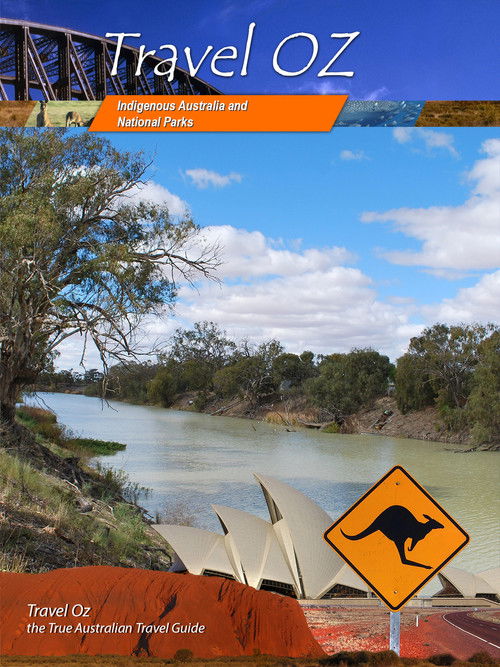 Travel Oz - Indigenous Australia & National Parks Poster