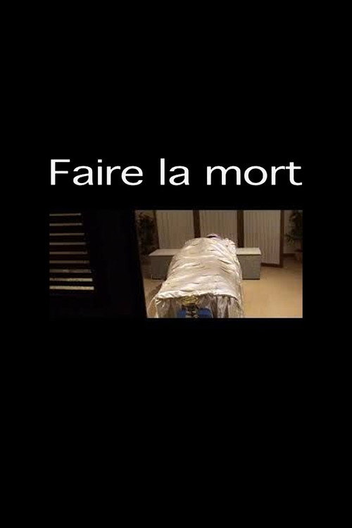 Faire la mort Poster