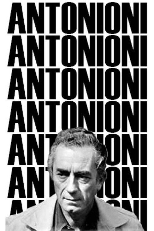 Antonioni: Documents and Testimonials Poster