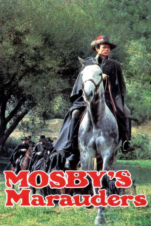 Mosby's Marauders Poster