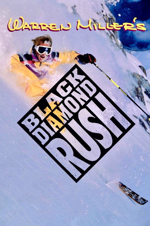 Black Diamond Rush Poster