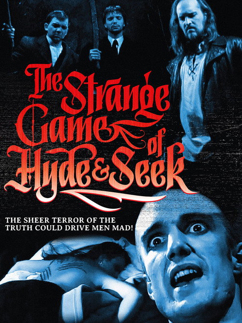 The Strange Game of Hyde and Seek Poster