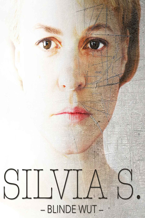 Silvia S.: Blinde Wut Poster