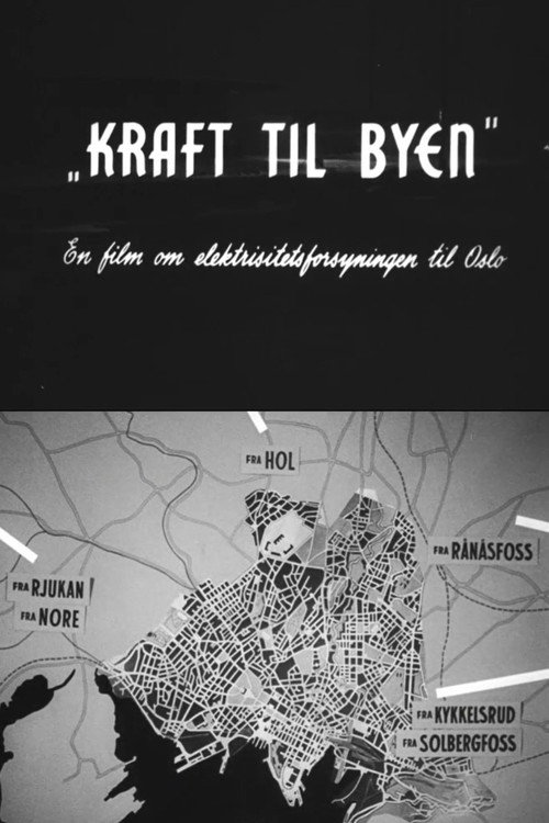 Oslofilm: Kraft til byen Poster