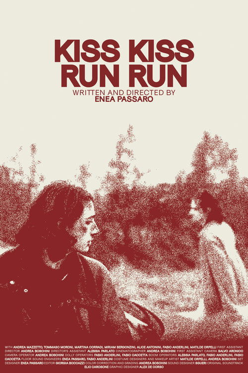 Kiss Kiss Run Run Poster