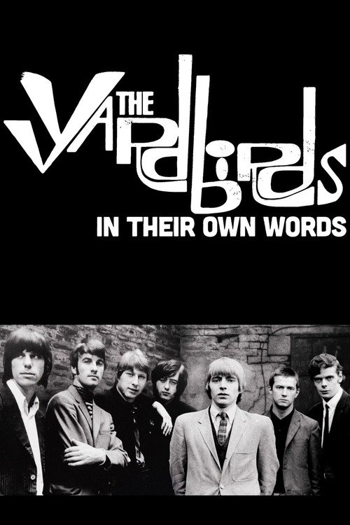 The Yardbirds: In Their Own Words Poster