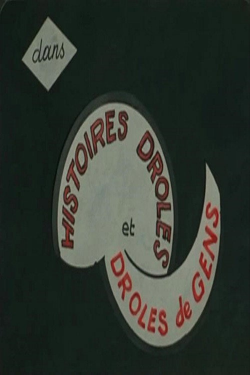 Histoires drôles et drôles de gens Poster