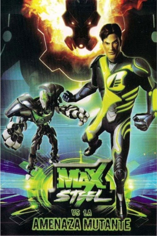 Max Steel Vs The Mutant Menace Poster