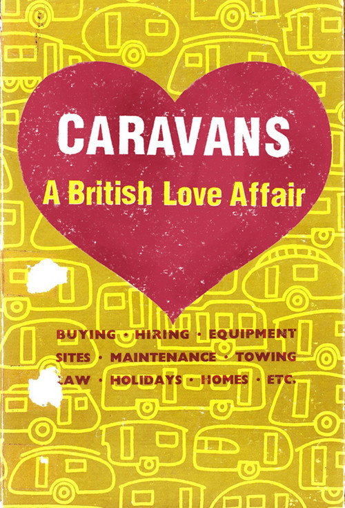 Caravans: A British Love Affair Poster