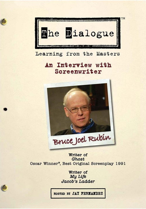The Dialogue: An Interview with Screenwriter Bruce Joel Rubin Poster