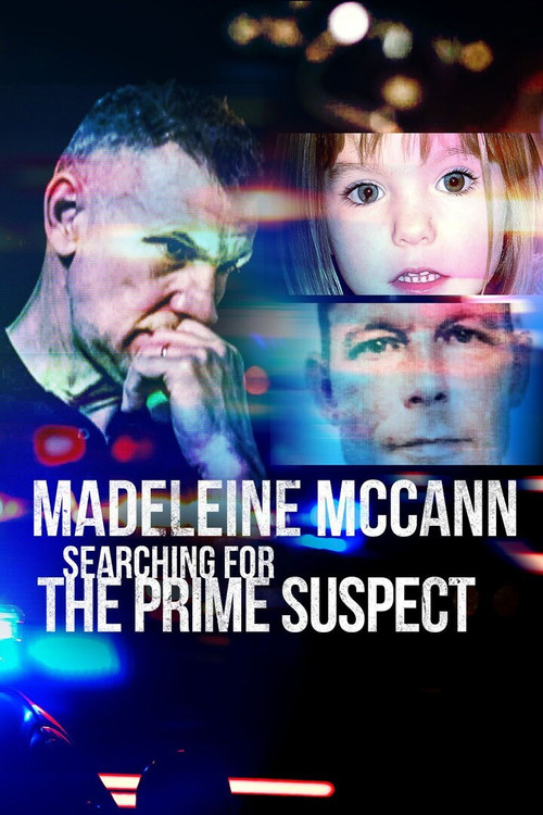Madeleine McCann: Searching for the Prime Suspect Poster