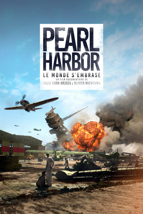 Pearl Harbor: The world on fire Poster
