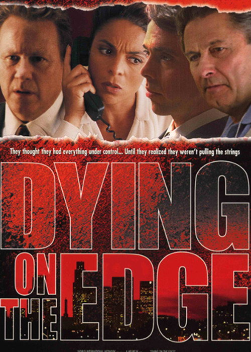 Dying on the Edge Poster