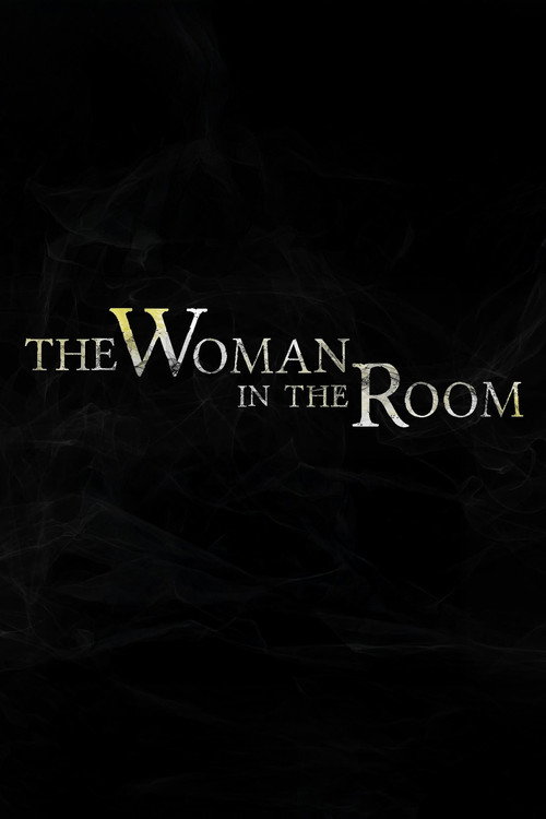 The Woman in the Room Poster
