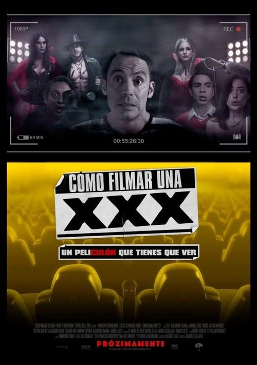 Cómo Filmar Una XXX Poster