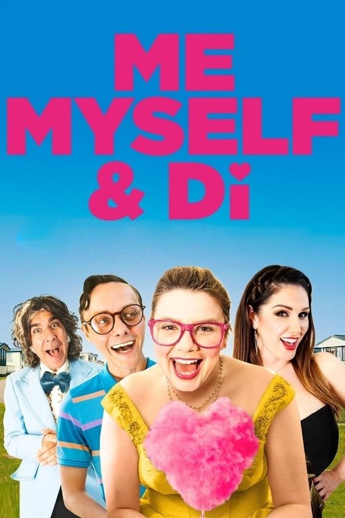 Me, Myself & Di Poster