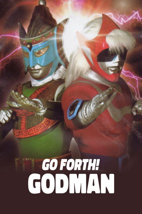 Go Forth! Godman Poster