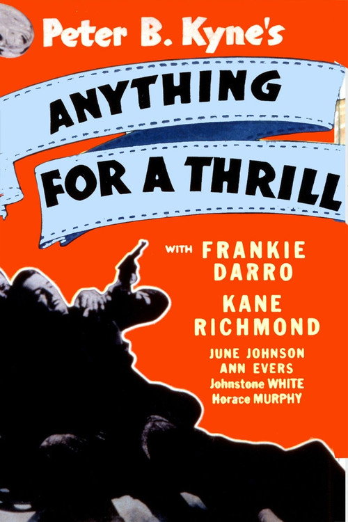 Anything for a Thrill Poster